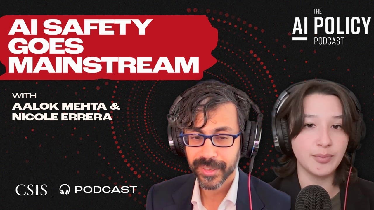 AI Safety Goes Mainstream