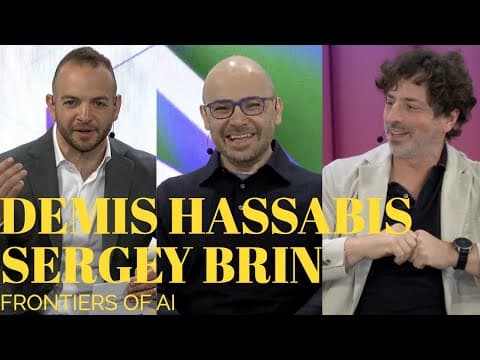 DeepMind CEO Demis Hassabis + Google Co-Founder ...