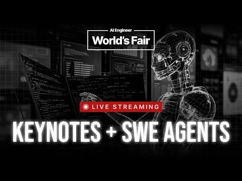AI Engineer World’s Fair 2025 - Day 2 Keynotes \u0026 SWE Agents track