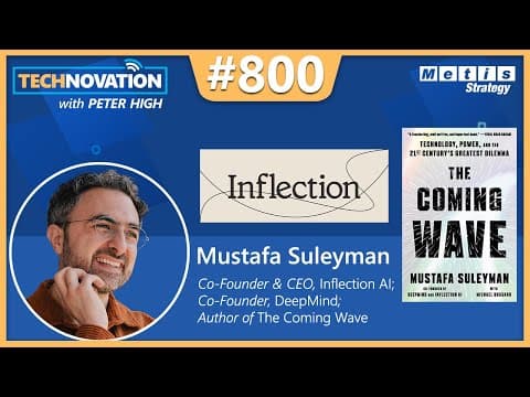 The Coming Wave: DeepMind's Mustafa Suleyman on Technology, Power, \u0026 Future of AI | Technovation 800