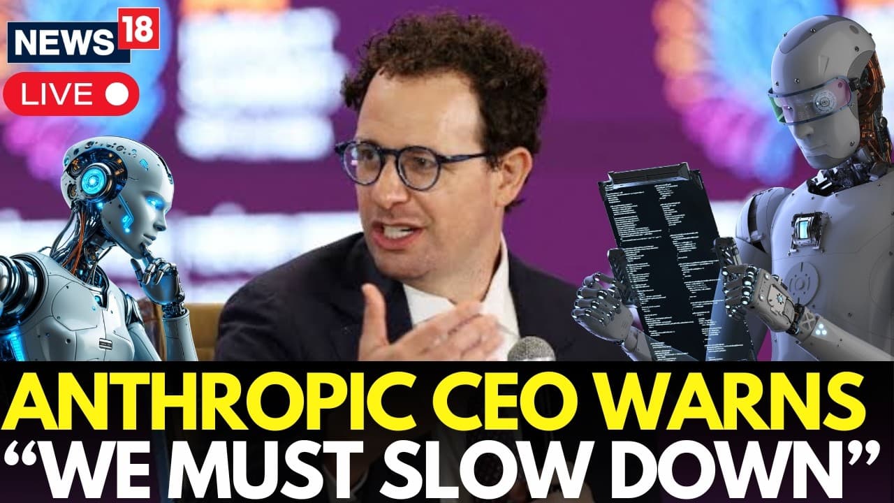 LIVE | Big AI Warning From Anthropic CEO Dario Amodei: ‘We Must Slow The Pace’ | AI Vs Humans | N18G